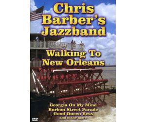 Chris Barber's Jazzband - Walking To New Orleans [Alemania] [DVD]