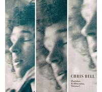 Chris Bell - Complete Chris Bell- Outtakes & Alternatives Vol 1. Vinyl Album [Vinilo]
