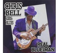 Chris Bell - Real Bluesman
