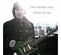 CHRIS BERGSON BAND - IMITATE THE SUN
