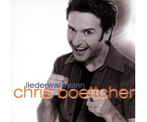 Chris Boettcher - Liederwahnsinn [Import]