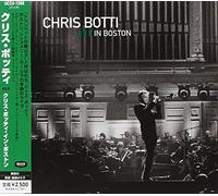 Chris Botti - In Boston