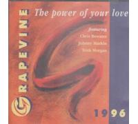 Chris Bowater - Grapevine 1996 : The Power of Your Love