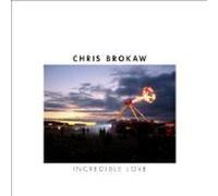 Chris Brokaw - Incredible Love