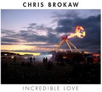 Chris Brokaw - Incredible Love [Vinilo]