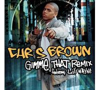 Chris Brown - Gimme That