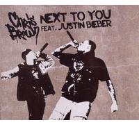 Chris Brown - Next To You feat. Justin Bieber