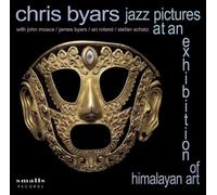 Chris Byars - Jazz Picture At An Exhibition Of Himalayan Art