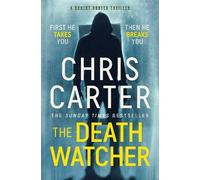 Chris Carter The Death Watcher (Tapa blanda) (Importación USA)