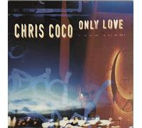 Chris Coco - Only Love [Vinilo]
