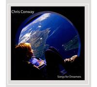 Chris Conway - Songs for Dreamers