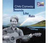 Chris Conway: Sounds Like Rain