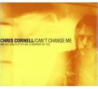 Chris Cornell - Can't Change Me