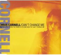 Chris Cornell - Can't Change Me