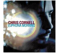 Chris Cornell - Euphoria Morning