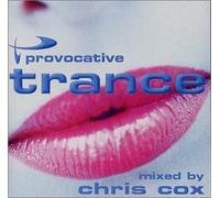Chris Cox - Provocative Trance: Mixed By Chris Cox