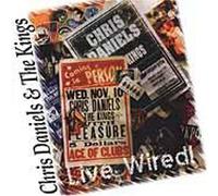 Chris Daniels - Live Wired