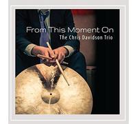 Chris Davidson - From This Moment on