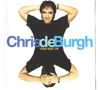 Chris De Burgh - This Way Up