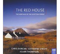 Chris Duncan - The Red House-The Heritage of the Scottish Fiddle