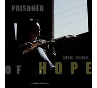 Chris Falson - Prisoner of Hope