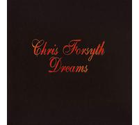 Chris Forsyth - Dreams [Vinilo]