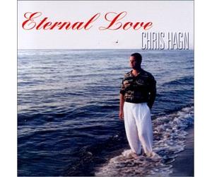 Chris Hagn - Eternal Love (US Import)