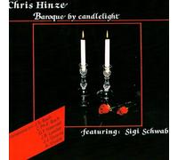 Chris Hinze - Baroque By Candlelight