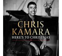 CHRIS KAMARA - HERE'S TO CHRISTMAS (AMAZON)