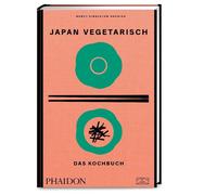 Chris Keutmann- Japan vegetarisch - Das Kochbuch: Mit über 250 authe (Tapa dura)
