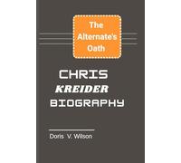 Chris kreider biography: The Alternate's Oath