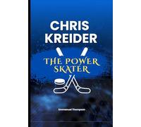 CHRIS KREIDER: The Power Skater