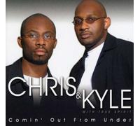 Chris & Kyle - Comin Out from Under