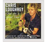 Chris Loughrey - Here for a Good Time