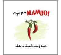 Chris McDonald & Friends - Jingle Bell Mambo [Import]