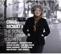 Chris McNulty, voix - Chris McNulty : The Song That Sings You Here