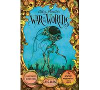Chris Mould – War of the Worlds – Edición ilustrada (Young Adult Classics)