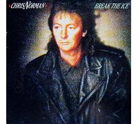 Chris Norman - Break The Ice