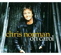 Chris Norman - Oh Carol [Single-CD]