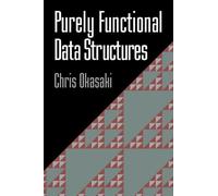 Chris Okasaki Purely Functional Data Structures (Tapa blanda) (Importación USA)