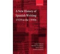 Chris Perriam Michael Thompson Susan A New History of Spanish Writi (Tapa dura)