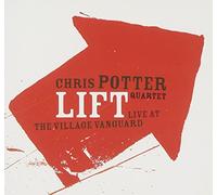 Chris Potter - Lift: Live at the Village Vang