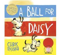 Chris Raschka A Ball for Daisy (Tapa dura) (Importación USA)