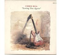 CHRIS REA - CHRIS REA - LOVING YOU AGAIN - 7" VINYL