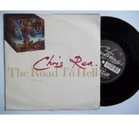 Chris Rea - Chris Rea The Road To Hell (Part 2) UK 45 7" sgl +Pic Slv +He Should Know Better