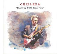 Chris Rea - DANCING WITH STRANGERS