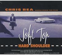 Chris Rea - Soft top, hard shoulder (digi)