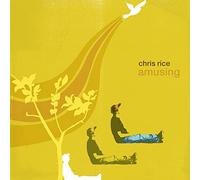 Chris Rice - Amusing