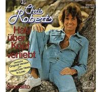 Chris Roberts - Hals über Kopf verliebt (head over heels in love) / Vinyl single [Vinyl-Single 7'']