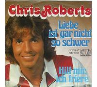 Chris Roberts - Liebe Ist Gar Nicht So Schwer